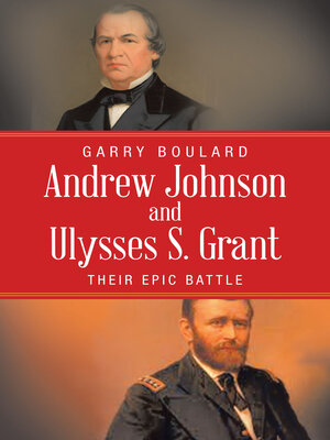 cover image of Andrew Johnson and Ulysses S. Grant